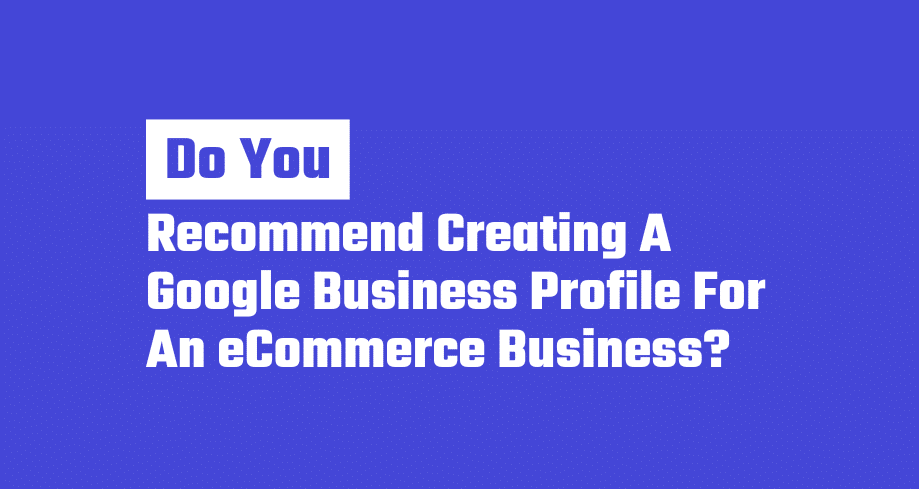 Recommend Creating A Google