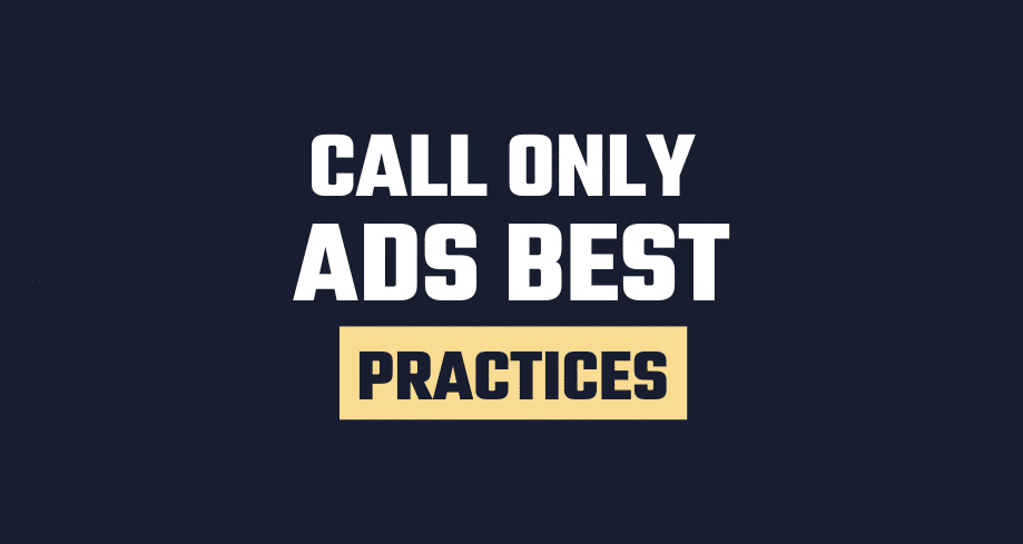 Call Only Ads Best practices