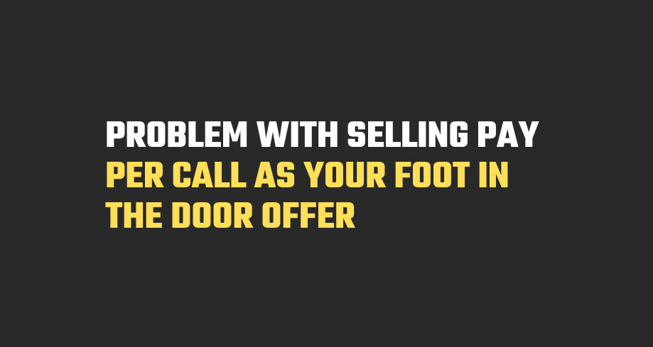 Pay Per Call As Your Foot