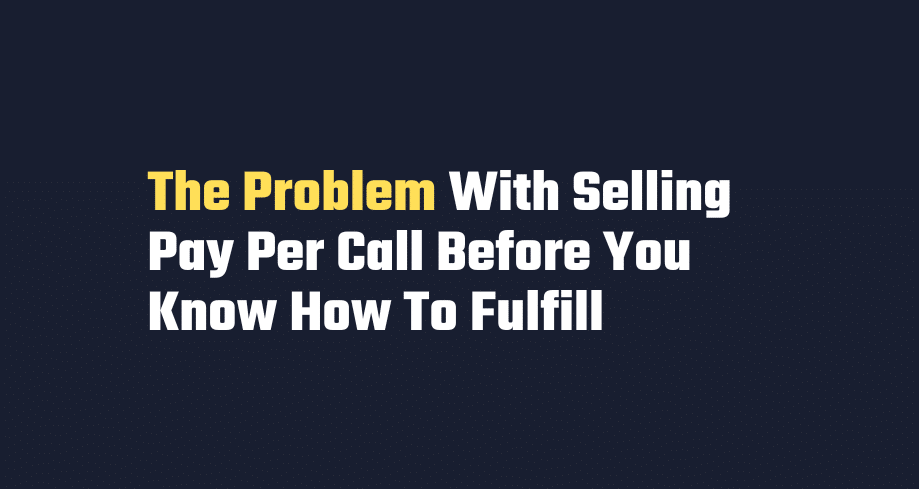 Selling Pay Per Call