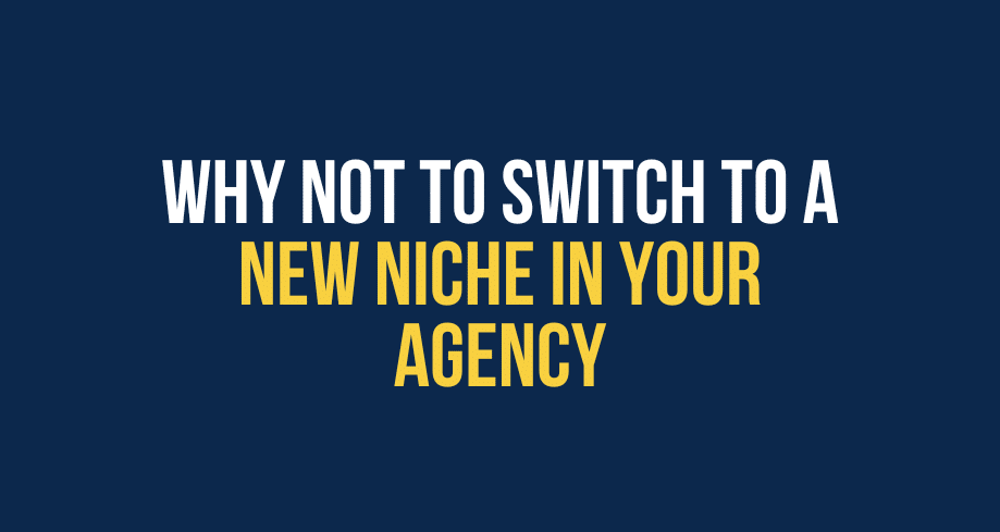 New Niche In Your Agency