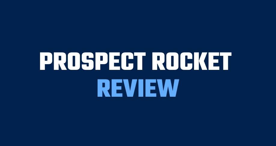 Prospect Rocket review