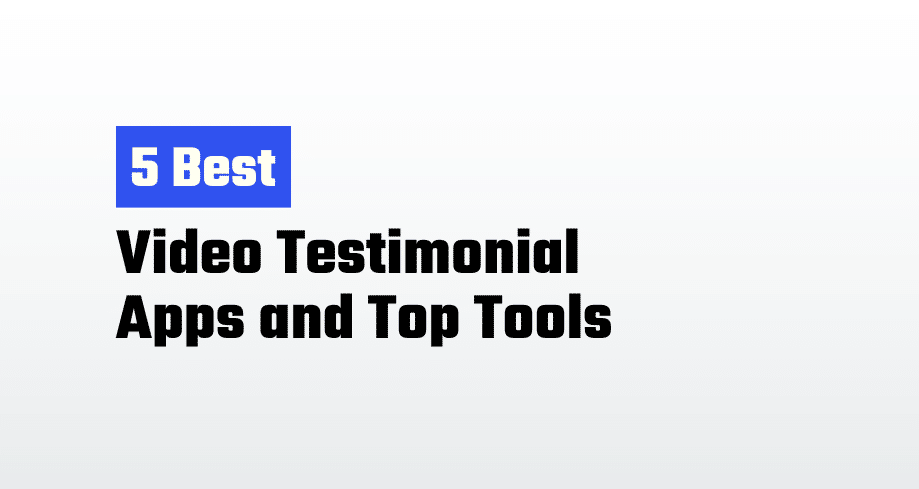 5 Best video testimonial