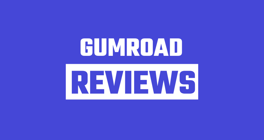 Gumroad Reviews