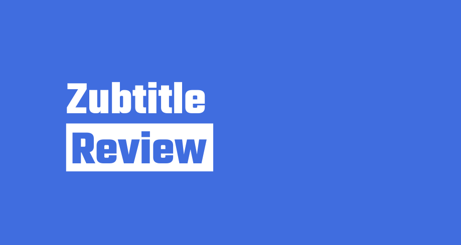 Zubtitle review
