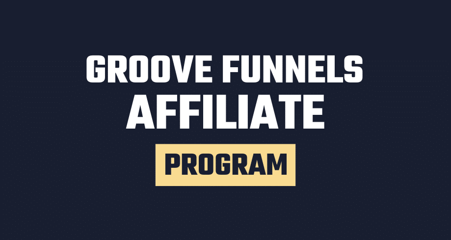 groove funnels affiliate