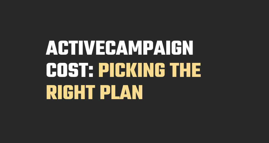 ActiveCampaign Cost