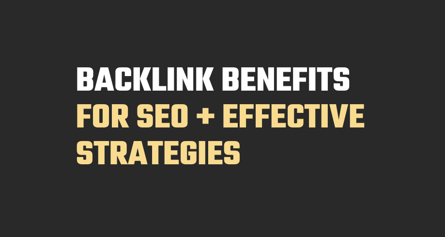 Backlink Benefits