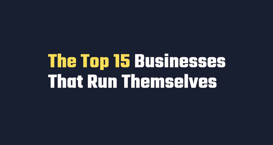 businesses that run themselves