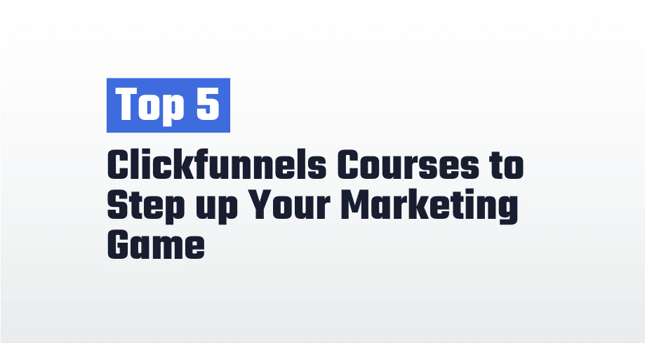 clickfunnels courses