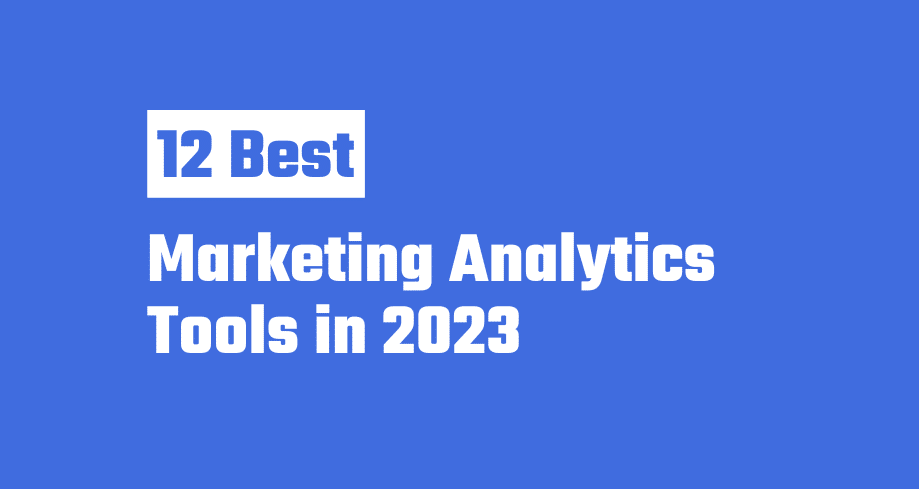 Marketing Analytics Tools