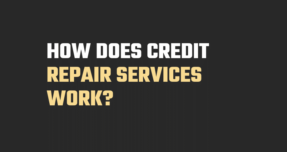 how does credit repair work