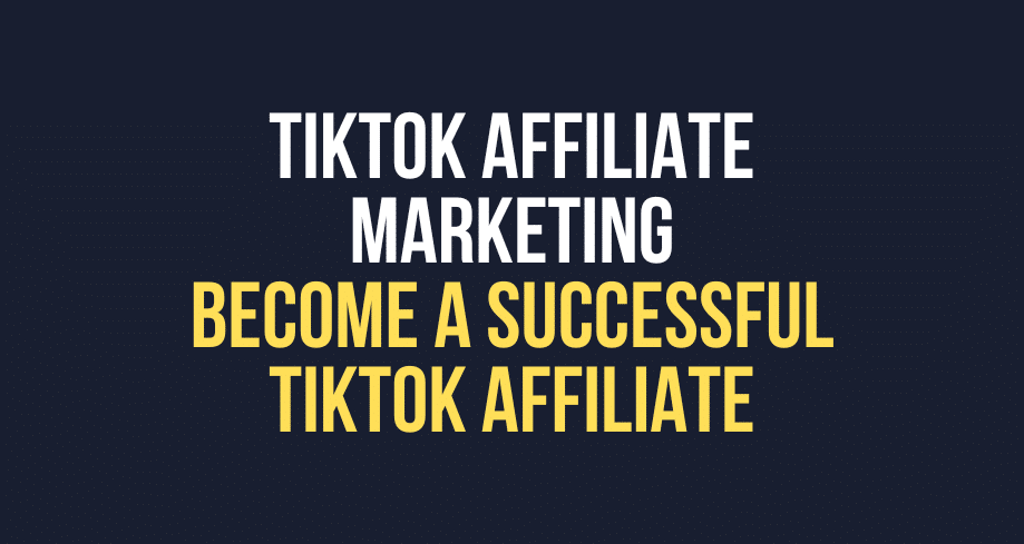 how to become tiktok affiliate