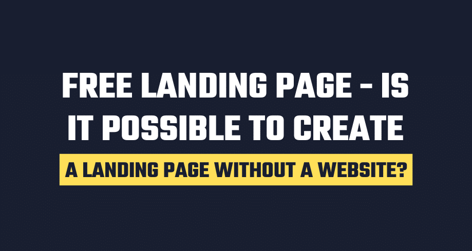 how to create a landing page without a website